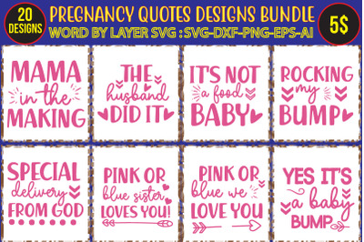 Pregnancy Quotes Designs Bundle&2C;Pregnancy SVG Bundle&2C; baby svg&2C; pregna