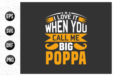 Daddy typographic quotes design vector.