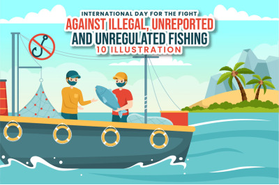 10 International Day for the Against Illegal Fishing Illustration