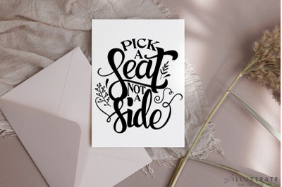 Pick a Seat svg cut file - Wedding Sign SVG