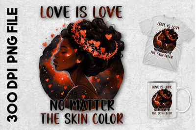 Love Is Love No Matter The Skin Color