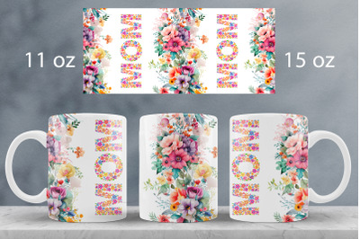 Mother day mug wrap design Mom mug sublimation Floral png