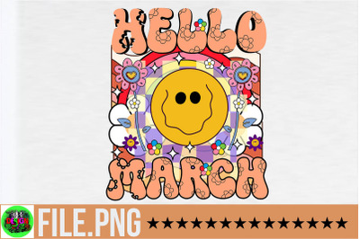 Hello March PNG Sublimation&2C;Retro Spring PNG Bundle&2C; Spring Vibes png&2C;