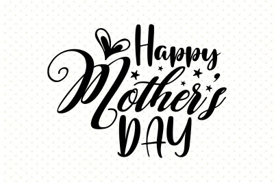 Happy Mother&#039;s Day