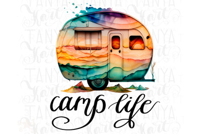 Camp Life Png File Sublimation