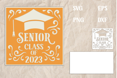 Senior Class 2023 Layered Papercut Card with 2 layers