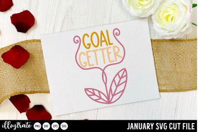 Goal Getter SVG Cut File | New Years Ever Cutting Files