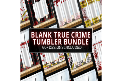 Blank True Crime Tumbler Wrap Bundle