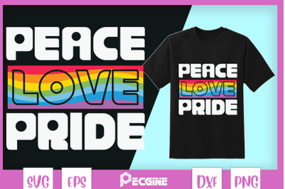 Peace Love Pride LGBT Rainbow Colors