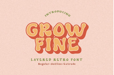 Grow Fine - Layered Retro Fonts