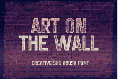 Art on the wall SVG Brush Font