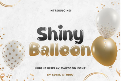 Shiny Balloon