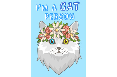 Cute cat in flower wreath. Spring card or poster with lettering. Summe