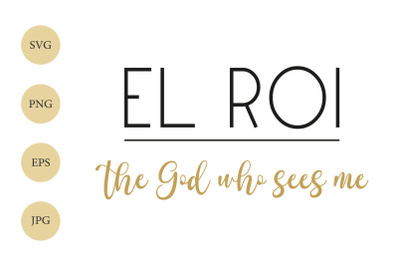 El Roi SVG, Bible Name, The God who sees me, Christian SVG