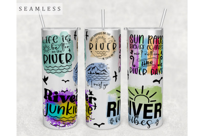 River Quotes Tumbler Wrap, 20 Oz Skinny Tumbler Sublimation Design