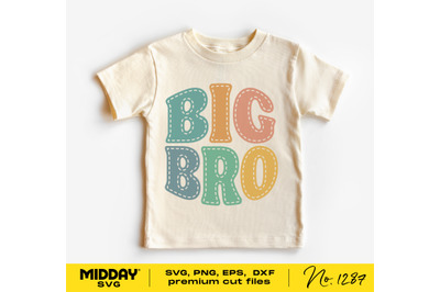 Big Bro Toddler Shirt Design, Svg Png Dxf Eps, Big Brother Svg, Sublim