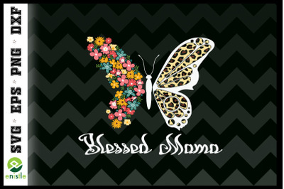 Blessed Mom Butterfly Leopard Floral