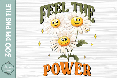 Feel the Power Retro Flower Positive