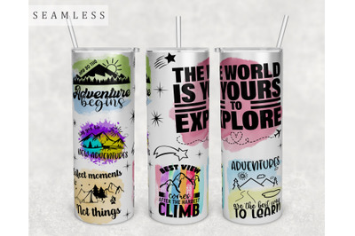 Adventure Quotes Tumbler Wrap, 20 Oz Skinny Tumbler Sublimation Design