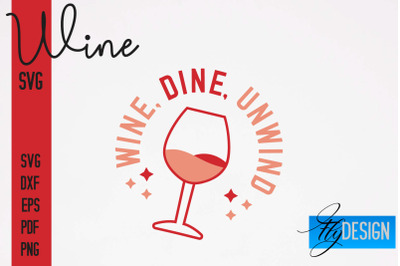 Wine SVG Design | Alcohol SVG Quotes | Party SVG Quotes