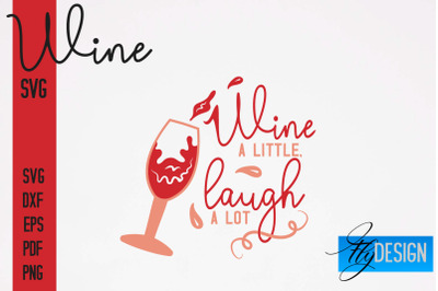 Wine SVG Design | Alcohol SVG Quotes | Party SVG Quotes