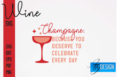 Wine SVG Design | Alcohol SVG Quotes | Party SVG Quotes