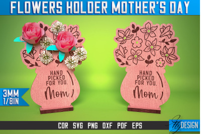 Flowers Holder Mothers Day Laser Cut SVG | Mother Laser Cut SVG Design