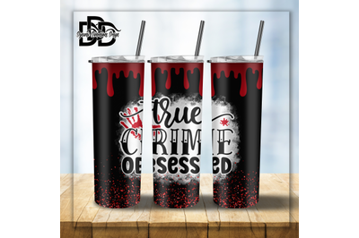 True Crime Obsessed_ Tumbler Wrap