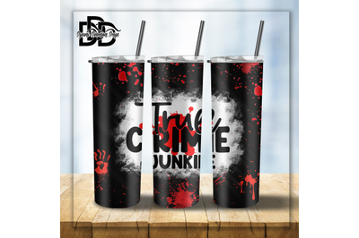 True Crime Junkie_ Tumbler Wrap