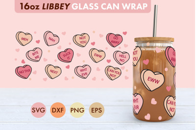 Anti Heart Candy SVG PNG 16 oz Libbey Glass Can Wrap