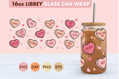 Heart Candy SVG PNG 16 oz Libbey Glass Can Wrap