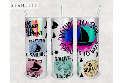 Sailing Quotes Tumbler Wrap, 20 Oz Skinny Tumbler Sublimation Design