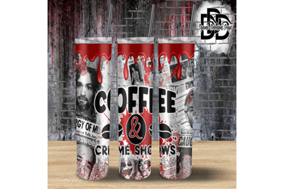 Coffee and Crime Shows _ Tumbler Wrap