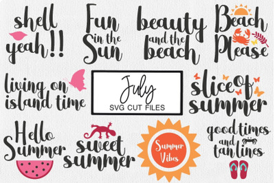 Summer SVG Cut File | July SVG Cut Files