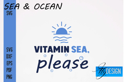 Sea and Ocean SVG Design|Sea and Ocean SVG Quotes|Summer SVG Quotes