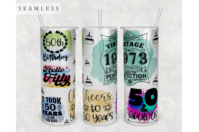 50th Birthday Tumbler Wrap, 20 Oz Skinny Tumbler Sublimation Design