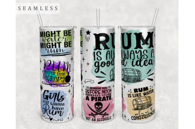 Rum Quotes Tumbler Wrap, 20 Oz Skinny Tumbler Sublimation Design