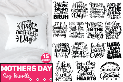 mothers day svg bundle mothers day  Svg, mothers Shirt, mothers Funny