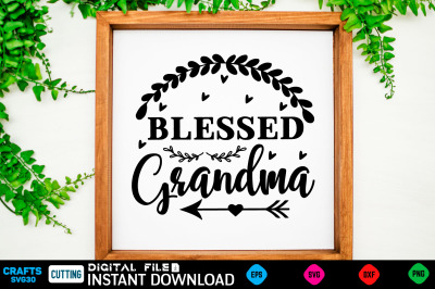 Blessed Grandma  mothers day  Svg&2C; mothers Shirt&2C; mothers Funny  Shirt