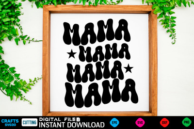 mama mama mama mama mothers day  Svg&2C; mothers Shirt&2C; mothers Funny  Sh