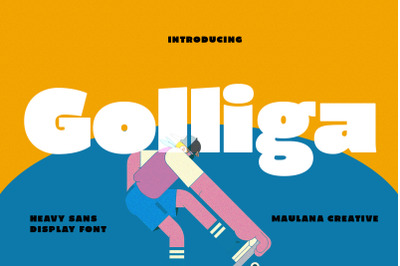 Golliga Heavy Sans Display Font