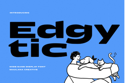 Edgytic Wide Sans Display Font