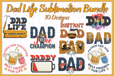 Dad Life Bundle Sublimation 10 designs