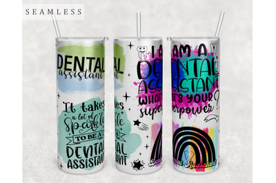 Dental Assistant Quotes Tumbler Wrap, 20 Oz Skinny Tumbler Sublimation