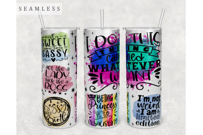 Sassy Quotes Tumbler Wrap, 20 Oz Skinny Tumbler Sublimation Design