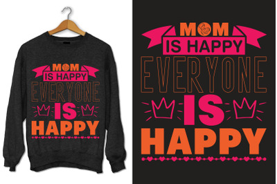 Mom is happy everyone is happy