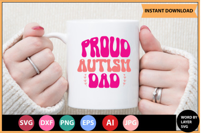 Proud Autism Dad SVG cut file design