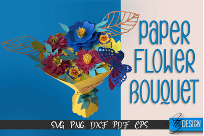 Paper Flower Bouquet SVG Design | Flower Bouquet SVG Design | Mothers