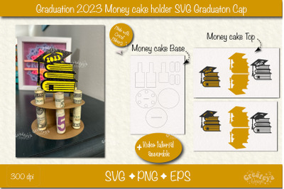 Graduation money cake SVG Graduation Cap 2023 Money holder SVG Cardsto