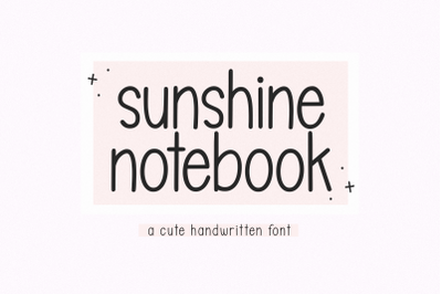 Sunshine Notebook - Cute Handwritten Font